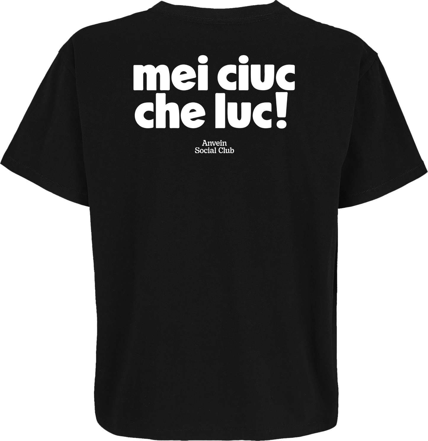 Mei ciuc che luc! - T-Shirt OVERSIZE