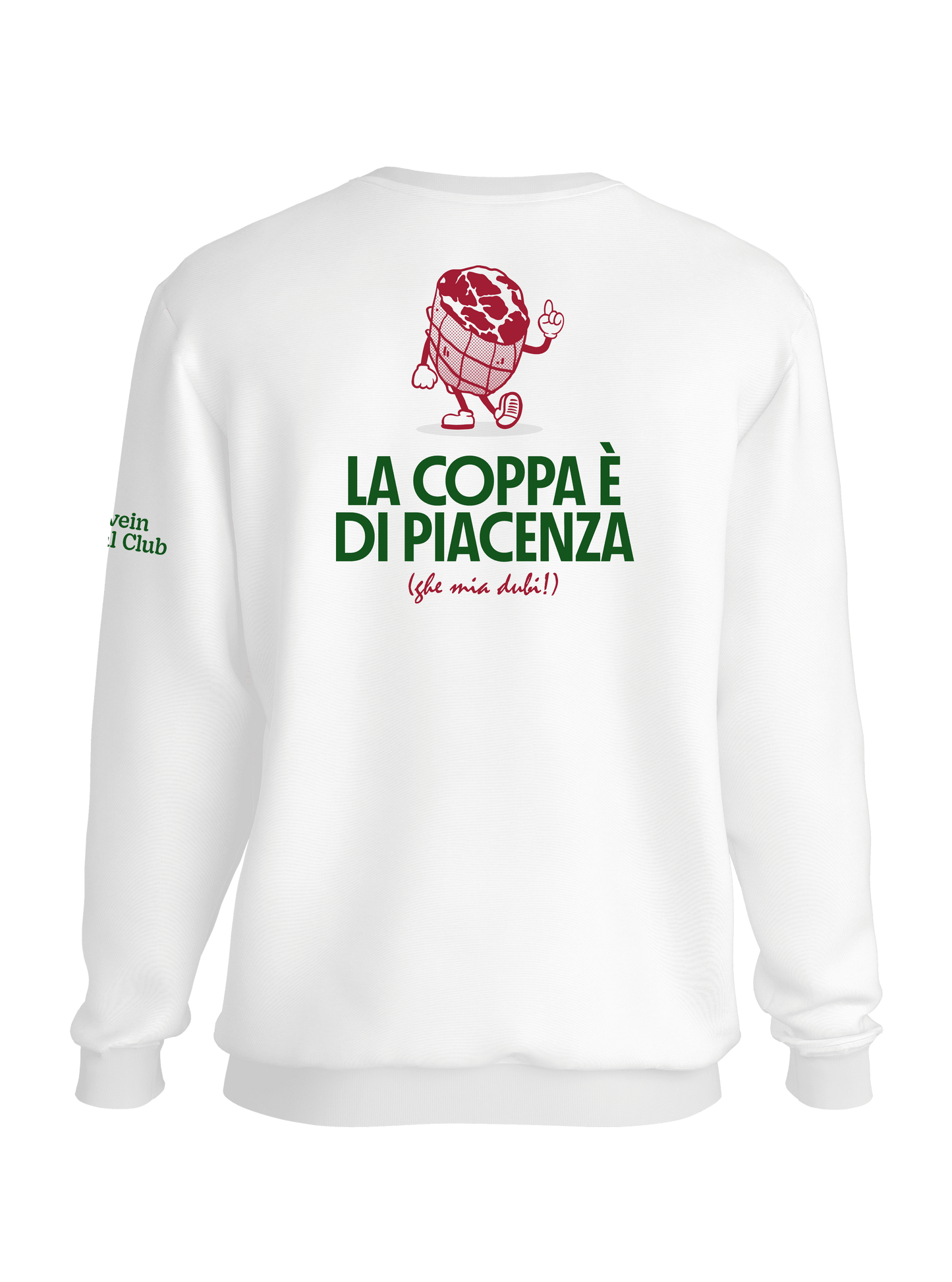 La coppa è di Piacenza (illustrata) - Felpa