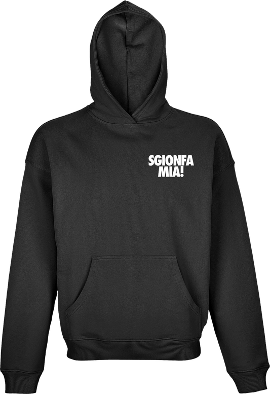 Sgionfa Mia - Felpa con cappuccio OVERSIZE