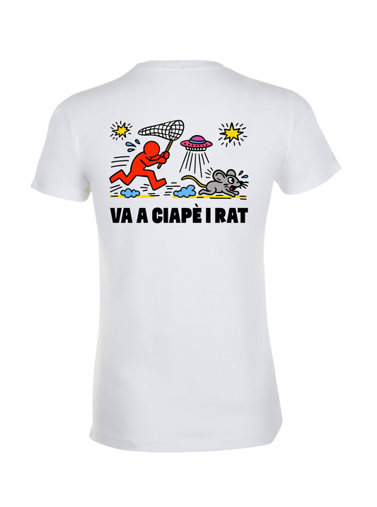 Va a ciapè i rat - T-Shirt Donna